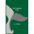 The Escaping Club - Paperback