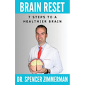 Brain Reset: 7 Steps to a Healthier Brain - Paperback