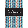 Dorothy and the Wizard in Oz - Hardcover