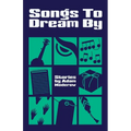 Songs to Dream By - Paperback