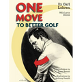 One Move to Better Golf (Signet) - Paperback