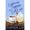 Espressos, Eggnogs, and Evil Exes - Paperback
