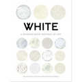 White: Exploring Color in Art - Paperback