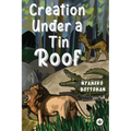 Creation Under a Tin Roof - Paperback