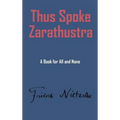 Thus Spake Zarathustra - Hardcover