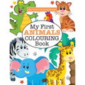 My First ANIMALS Colouring Book ( Crazy Colouring For Kids) - Paperback