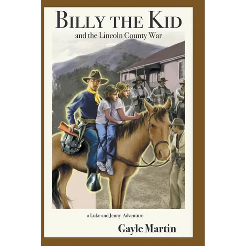 Billy the Kid and the Lincoln County War - Paperback