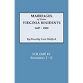 Marriages of Some Virginia Residents, Vol. IV