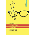 Practical Kanban: From Team Focus to Creating Value - Paperback