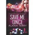 Save Me Once: A Safe Refuge Christian Thriller - Paperback