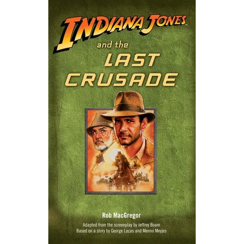 Indiana Jones and the Last Crusade - Mass Market Paperbound