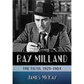 Ray Milland: The Films, 1929-1984 - Paperback