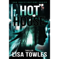 Hot House - Hardcover