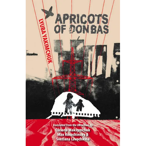 Apricots of Donbas - Paperback