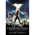 Witch Of The Federation V - Paperback