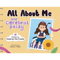 All About Me and Cerebral Palsy - Paperback