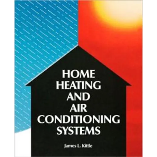 Home Heating & Air Conditioning Systems - Paperback