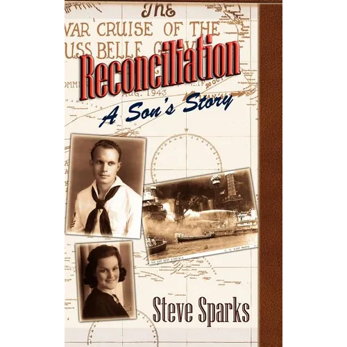 Reconciliation: A Son's Story - Hardcover