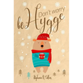 Don't worry, be hygge - Paperback