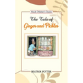 The Tale of Ginger and Pickles - Paperback