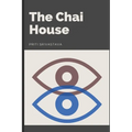 The Chai House - Paperback
