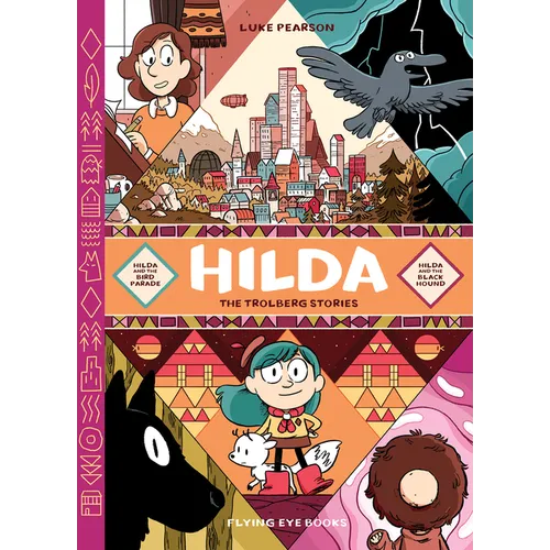 Hilda: The Trolberg Stories: Hilda and the Bird Parade / Hilda and the Black Hound - Hardcover