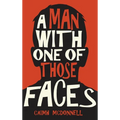 A Man With One of Those Faces - Hardcover