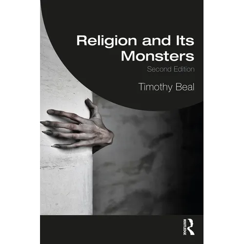 Religion and Its Monsters - Paperback