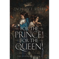 For the Prince! For the Queen! - Paperback