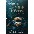 Master of Salt & Bones - Paperback