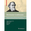 From Past to Future: Graßmann's Work in Context: Graßmann Bicentennial Conference, September 2009 - Hardcover