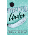 Pucked Under (Special Edition Hardcover) - Hardcover