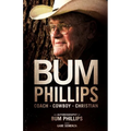 Bum Phillips: Coach, Cowboy, Christian - Paperback