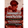 Communiques of General MacArthur: Pacific Campaigns, July 1942-February 1945
