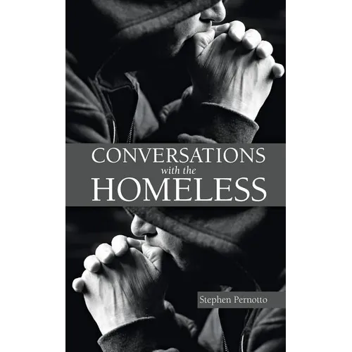 Conversations with the Homeless - Paperback