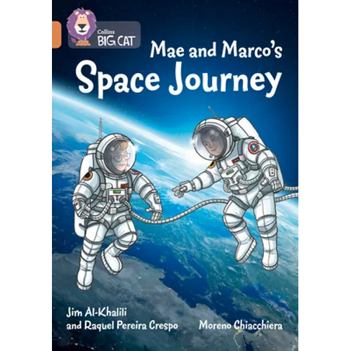 Mae and Marco's Space Journey: Band 12/Copper - Paperback