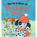 Here We Go Round the Mulberry Bush - Board Book