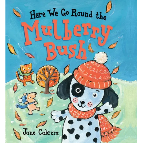 Here We Go Round the Mulberry Bush - Board Book