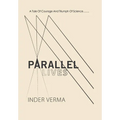 Parallel Lives - Hardcover