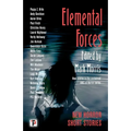 Elemental Forces: Horror Short Stories - Paperback