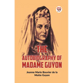 The Autobiography Of Madame Guyon - Paperback