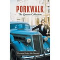 Porkwalk: The Queens Collection - Paperback