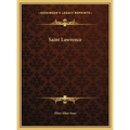 Saint Lawrence - Hardcover