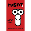 Misfit 3 - Hardcover