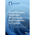 First-Principles Prediction of Structures and Properties in Crystals - Paperback