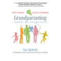 Grandparenting: Renew, Relive, Rejoice - Paperback