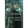 Christianity, vs The Covid-10 Pandemic - Paperback