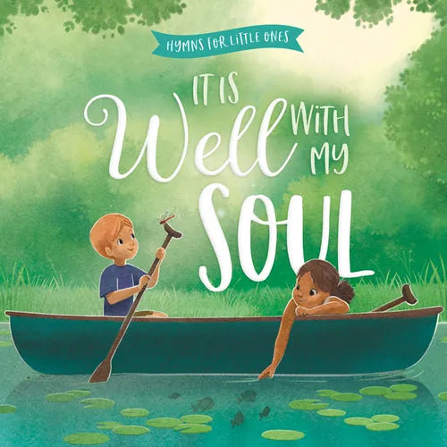 It Is Well with My Soul - Board Book