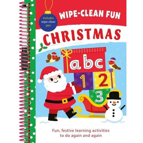 Wipe-Clean Fun: Christmas: Fun Learning Activities with Wipe-Clean Pen - Spiral