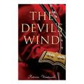 The Devil's Wind: A Historical Novel - Paperback